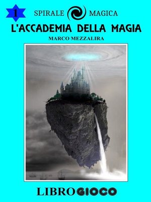 cover image of L'Accademia della Magia--Libro Game